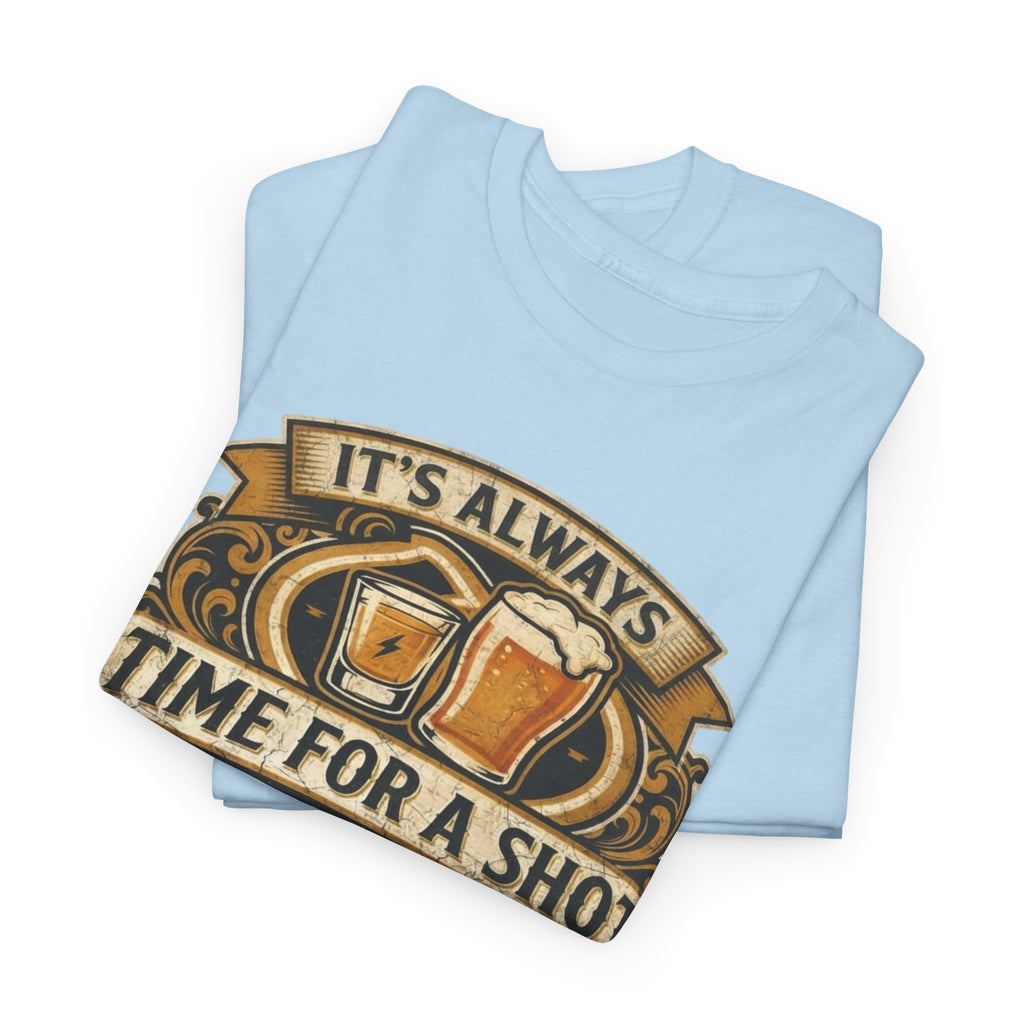 Time for a shot and a beer Unisex Heavy Cotton Tee