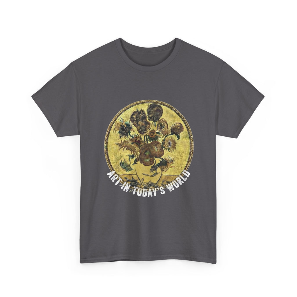 Art in Today’s World dying sunflowers T shirt