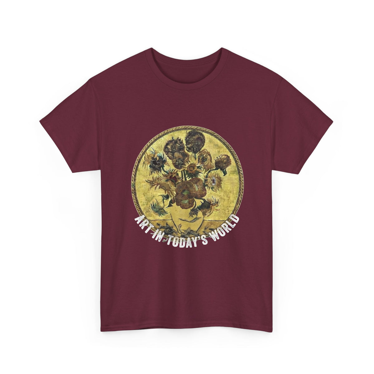 Art in Today’s World dying sunflowers T shirt