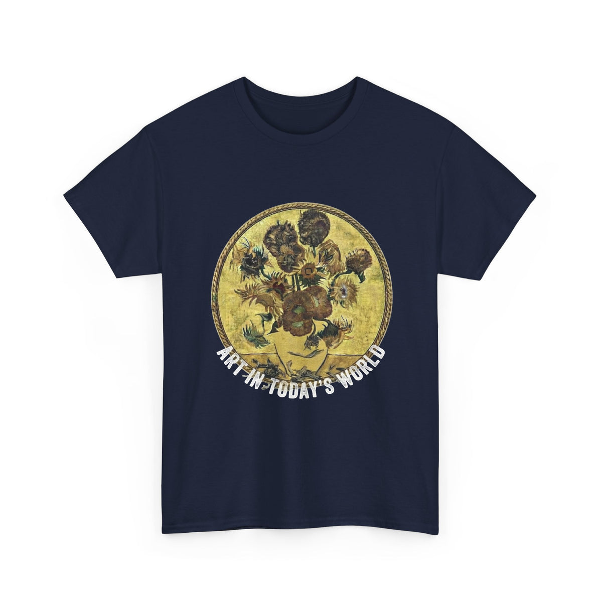 Art in Today’s World dying sunflowers T shirt