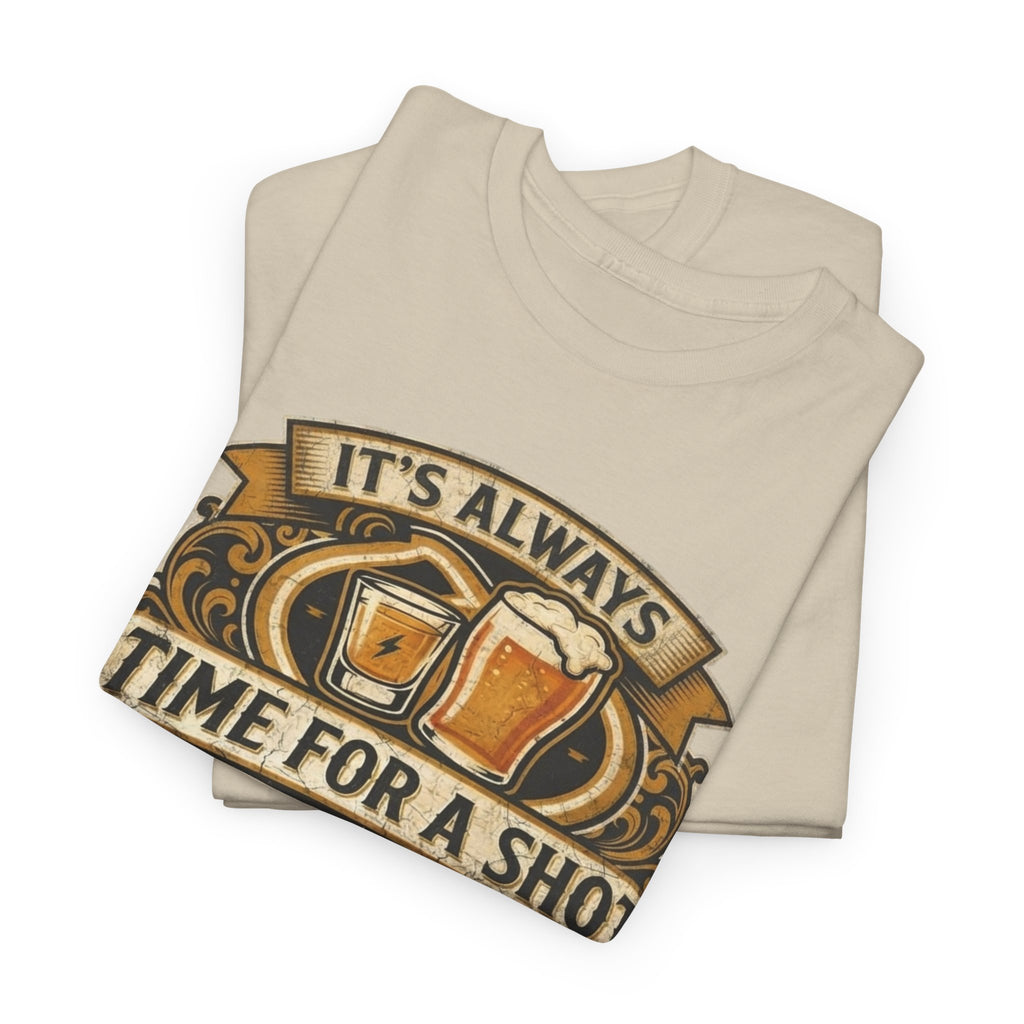 Time for a shot and a beer Unisex Heavy Cotton Tee